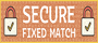 100 secure fixed match